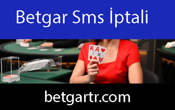 Betgar sms iptali yapabileceğiniz formatıyla öndedir.